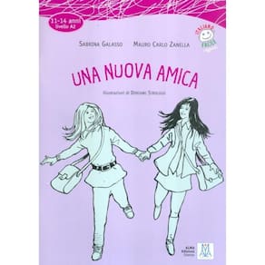 Nuova Amica, Una - A2 - Libro + Cd Audio