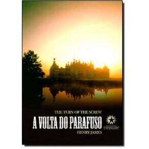 Volta Do Parafuso, A - 3ª Edicao - Edicao Bilingue