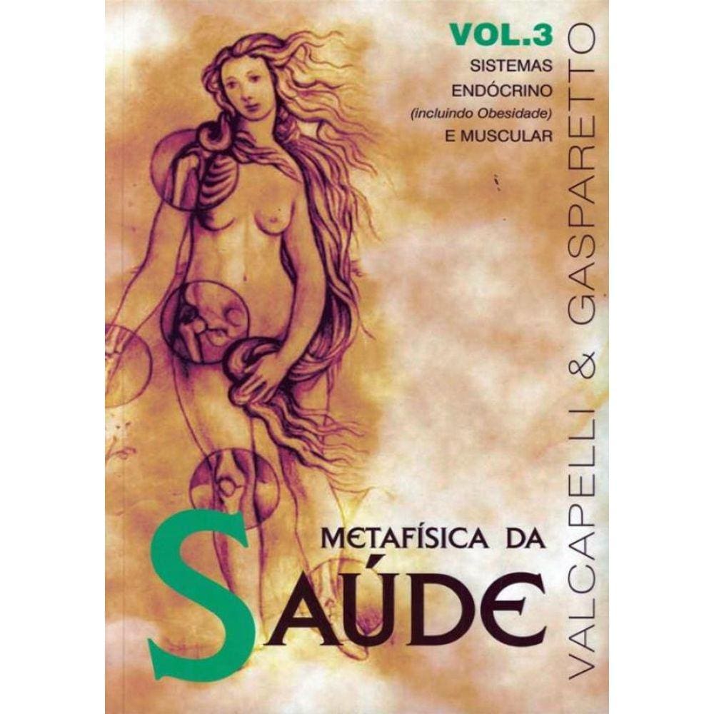 Metafisica Da Saude Vol. 3