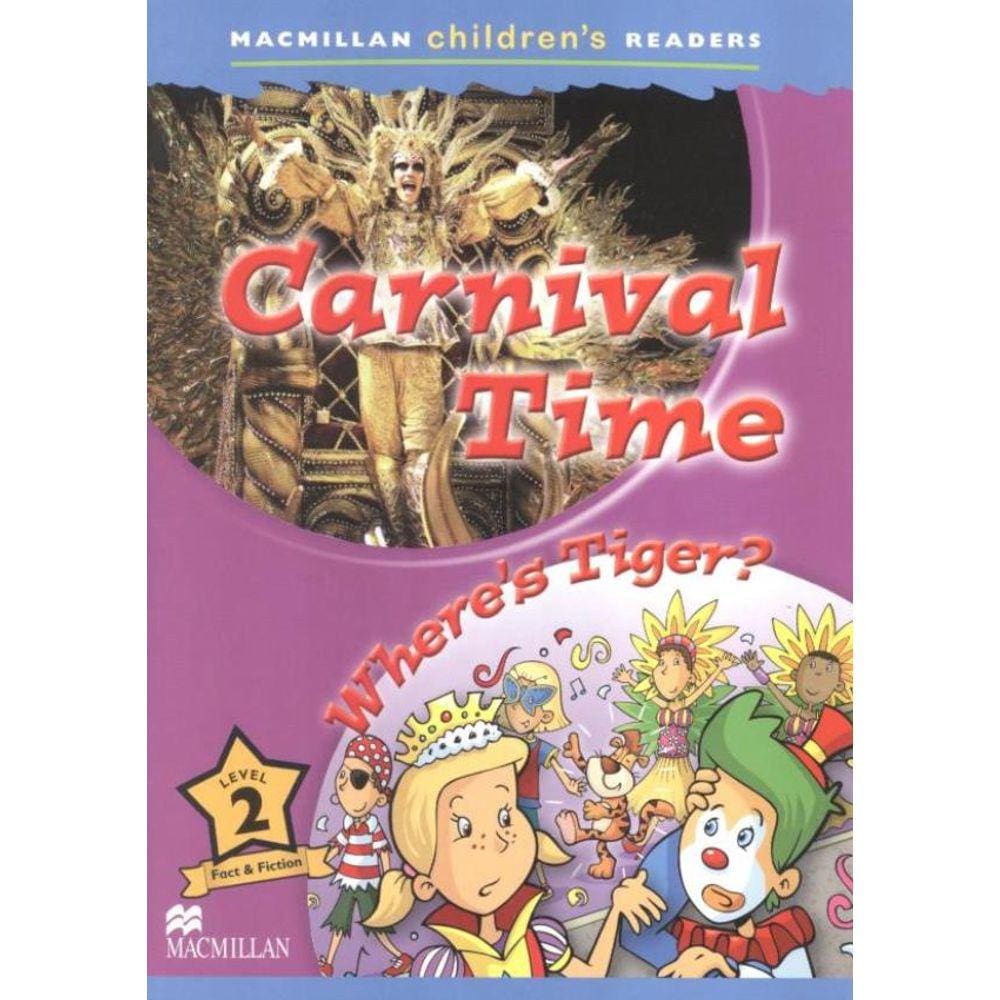 Carnival Time / Wheres Tiger?
