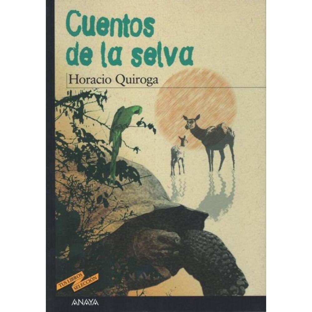 Cuentos De La Selva