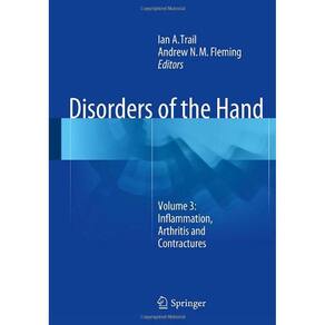 Disorders Of The Hand: Inflammation Athritis V.3