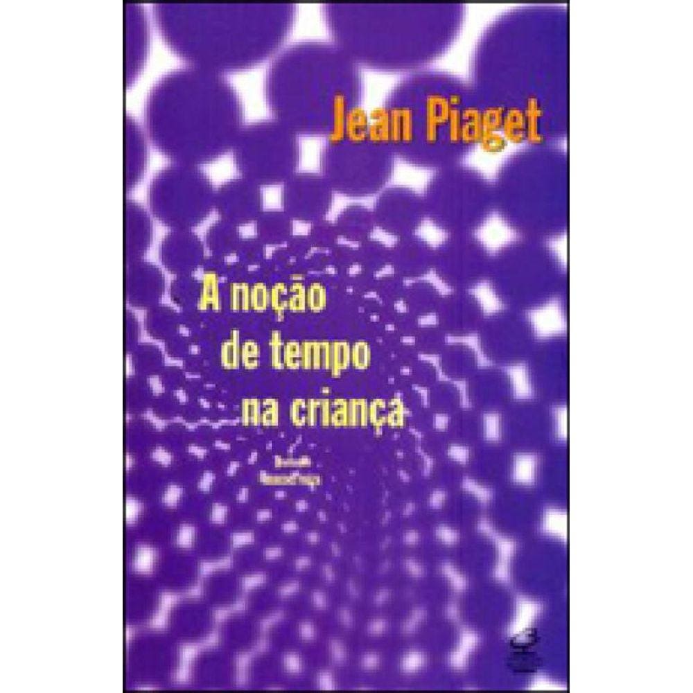 A Noção De Tempo Na Criança