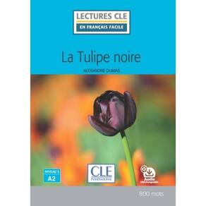 Tulipe Noire, La Niveau 2 + Audio Telechargeable