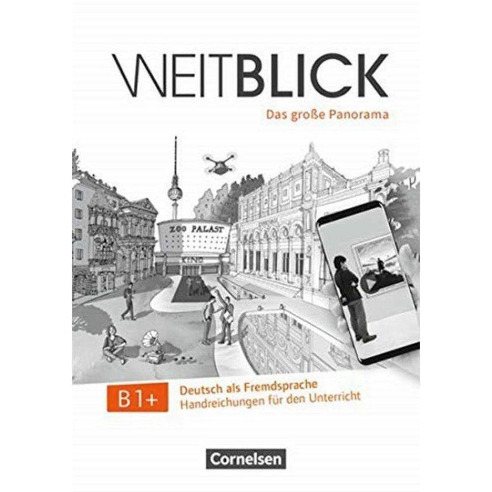 Weitblick B1+ Handreichungen Fur Den Unterricht