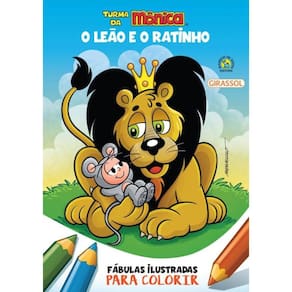 Turma Da Monica - Fabulas Ilustradas Para Colorir - O Leao E O Ratinho