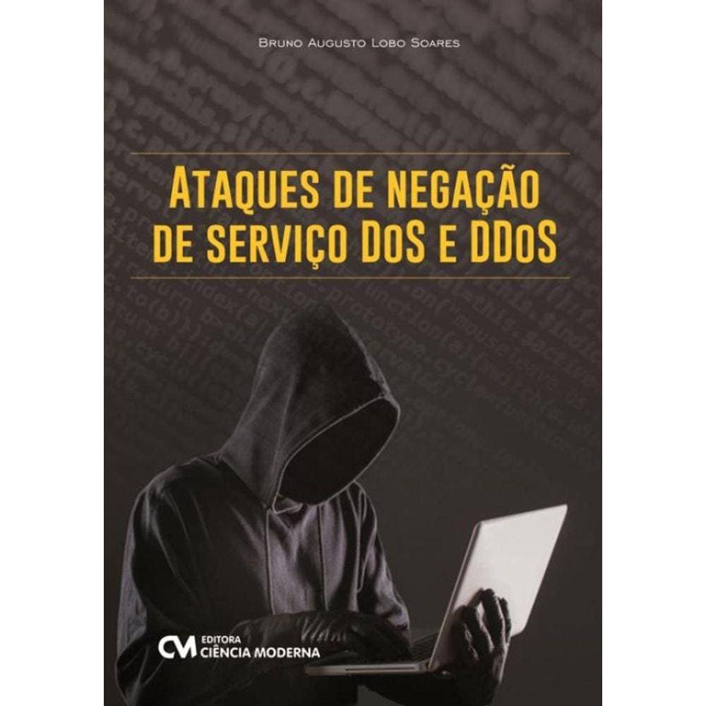 Ataques De Negacao De Servico Dos Ddos