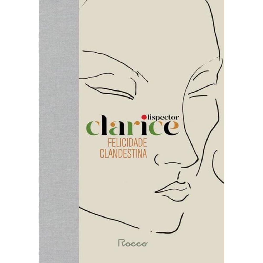 Felicidade Clandestina (Capa Dura)
