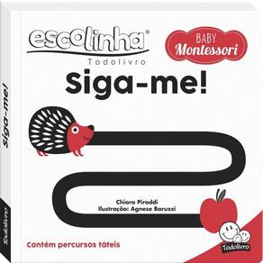 Escolinha Baby Montessori - Contrastes! Siga-Me!