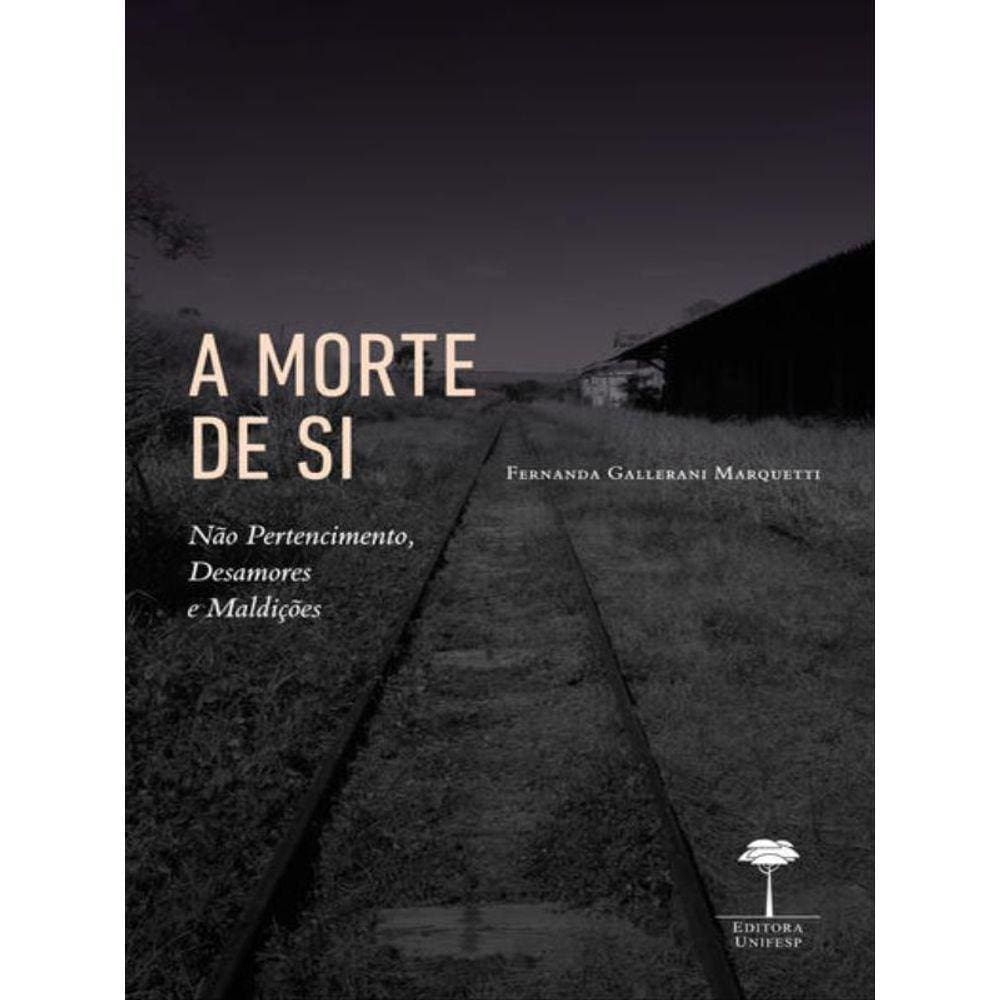 A Morte De Si