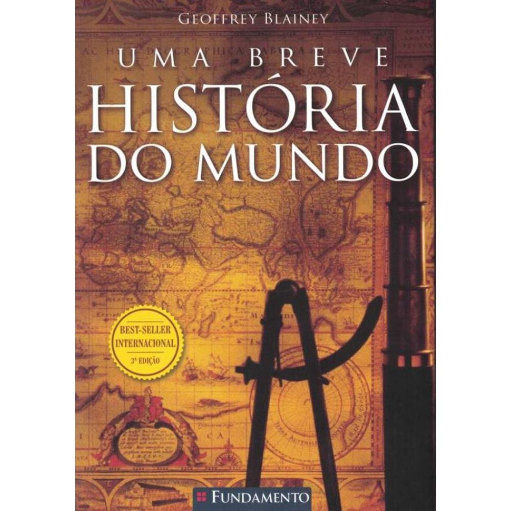 Breve Historia Do Mundo, Uma - 3ª Ed