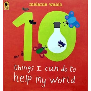 10 Things I Can Do To Help My World