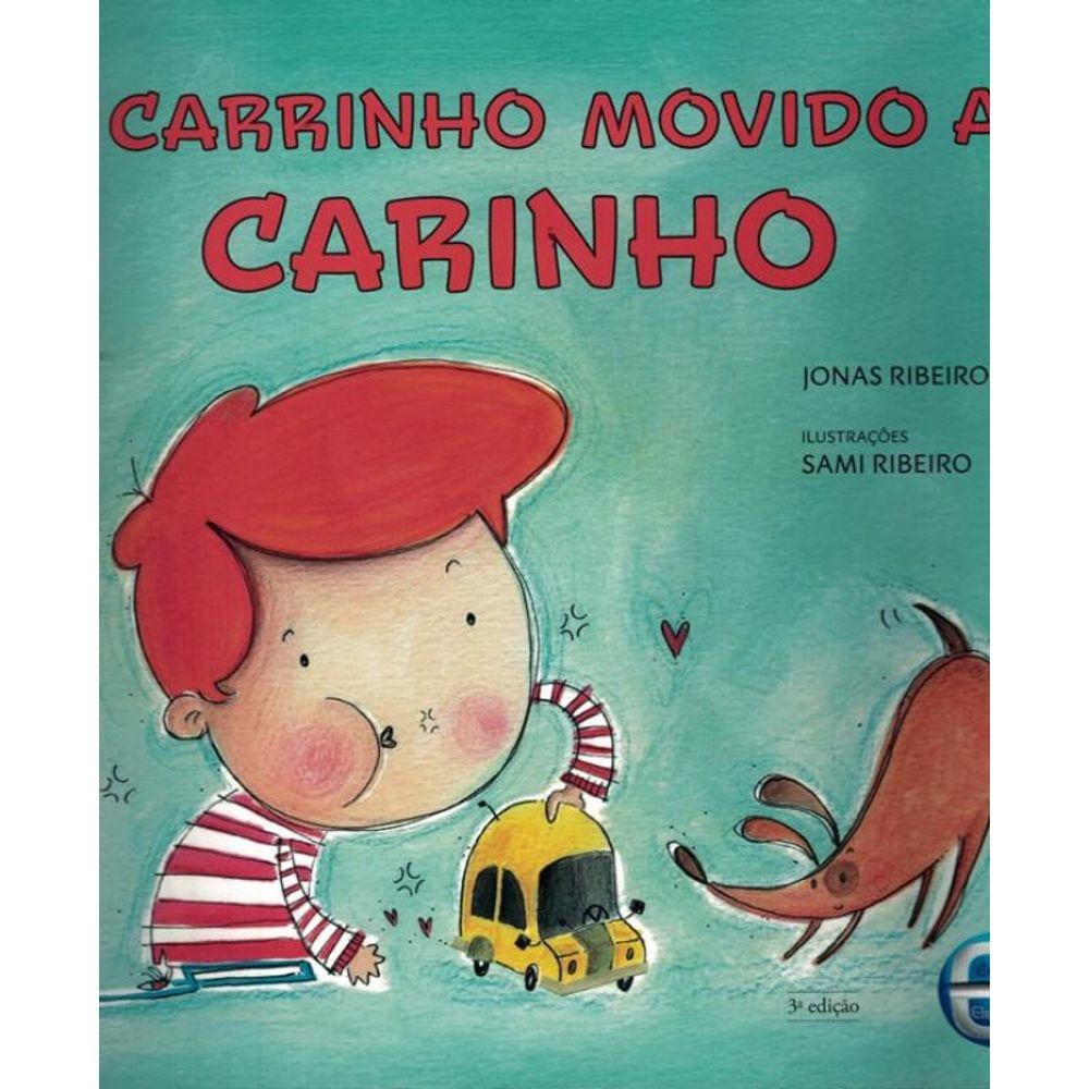 Carrinho Movido A Carinho, O