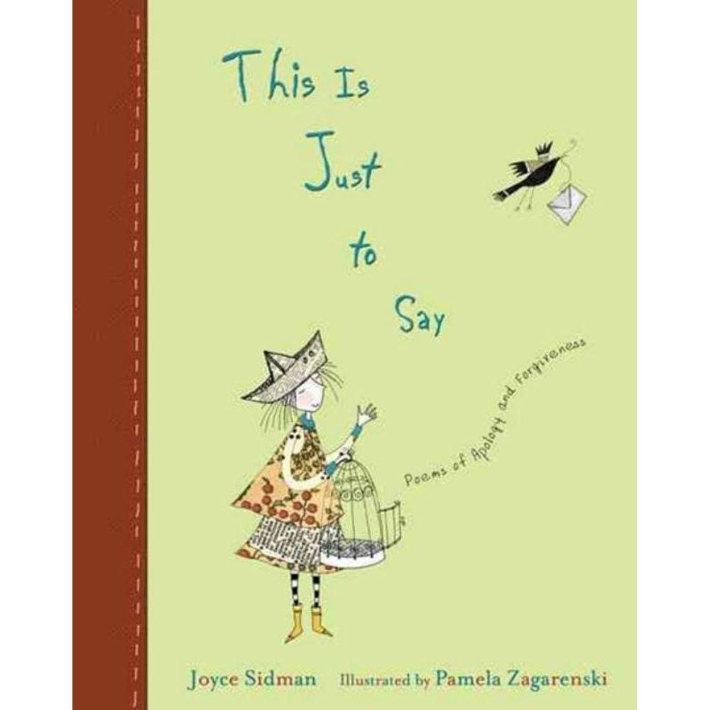 This Is Just To Say - Poems Of Apology And Forgiveness