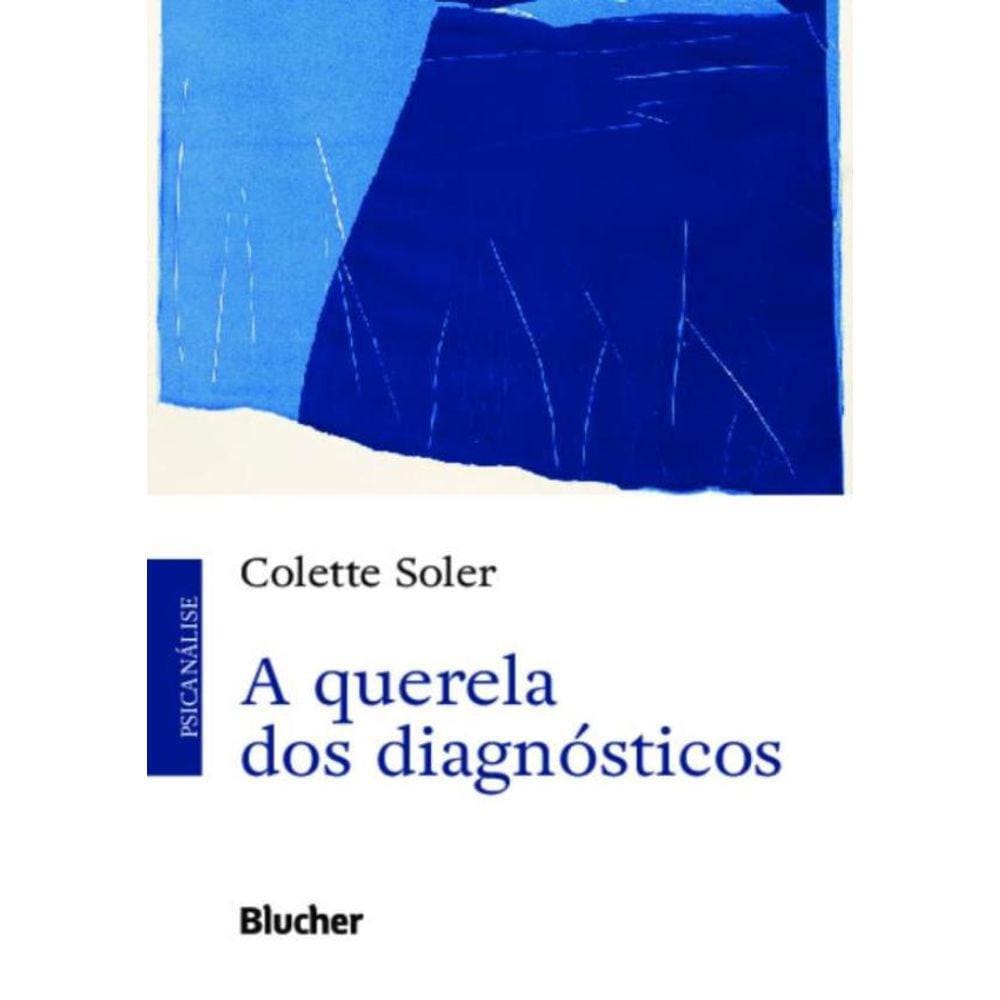 Querela Dos Diagnosticos, A