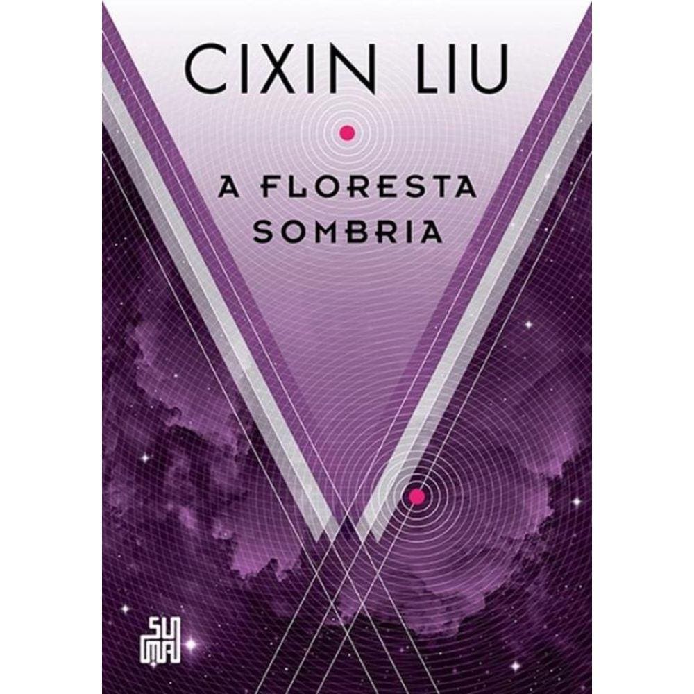 Floresta Sombria, A