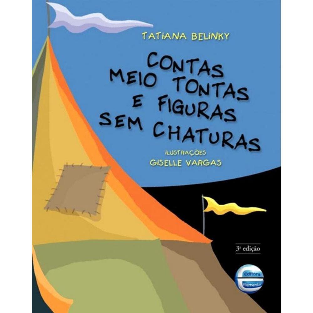 Contas Meio Tontas E Figuras Sem Chaturas - 3ª Ed
