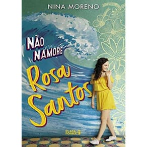 Nao Namore Rosa Santos
