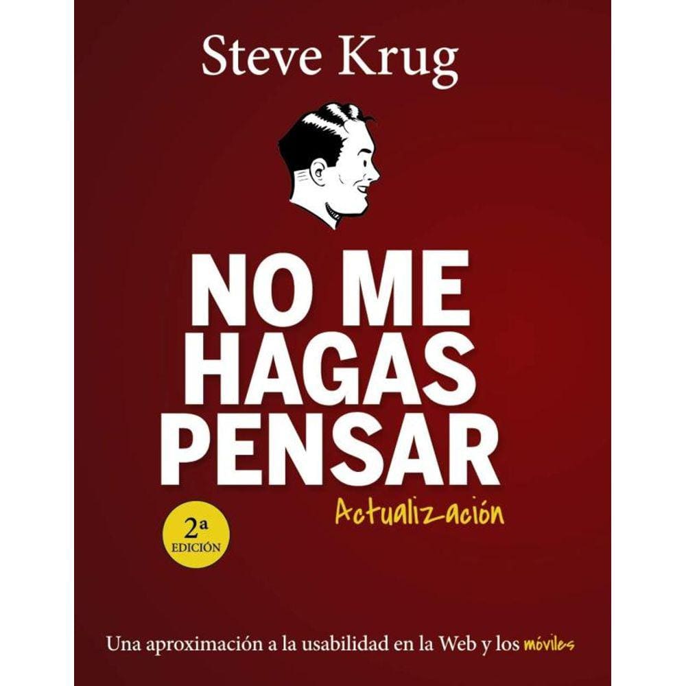 No Me Hagas Pensar - Actualizacion - 2ª Ed