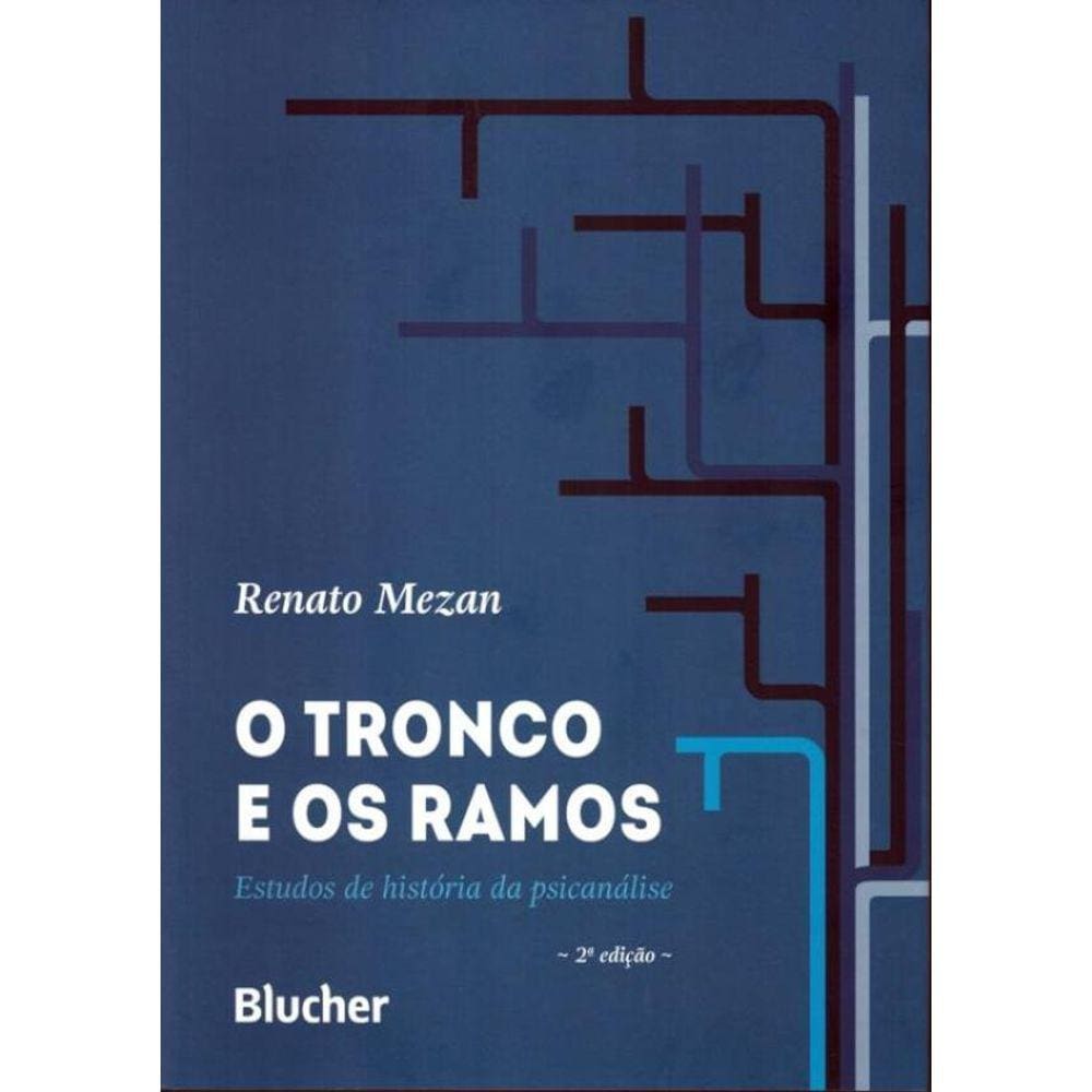 Tronco E Os Ramos, O - 2ª Ed