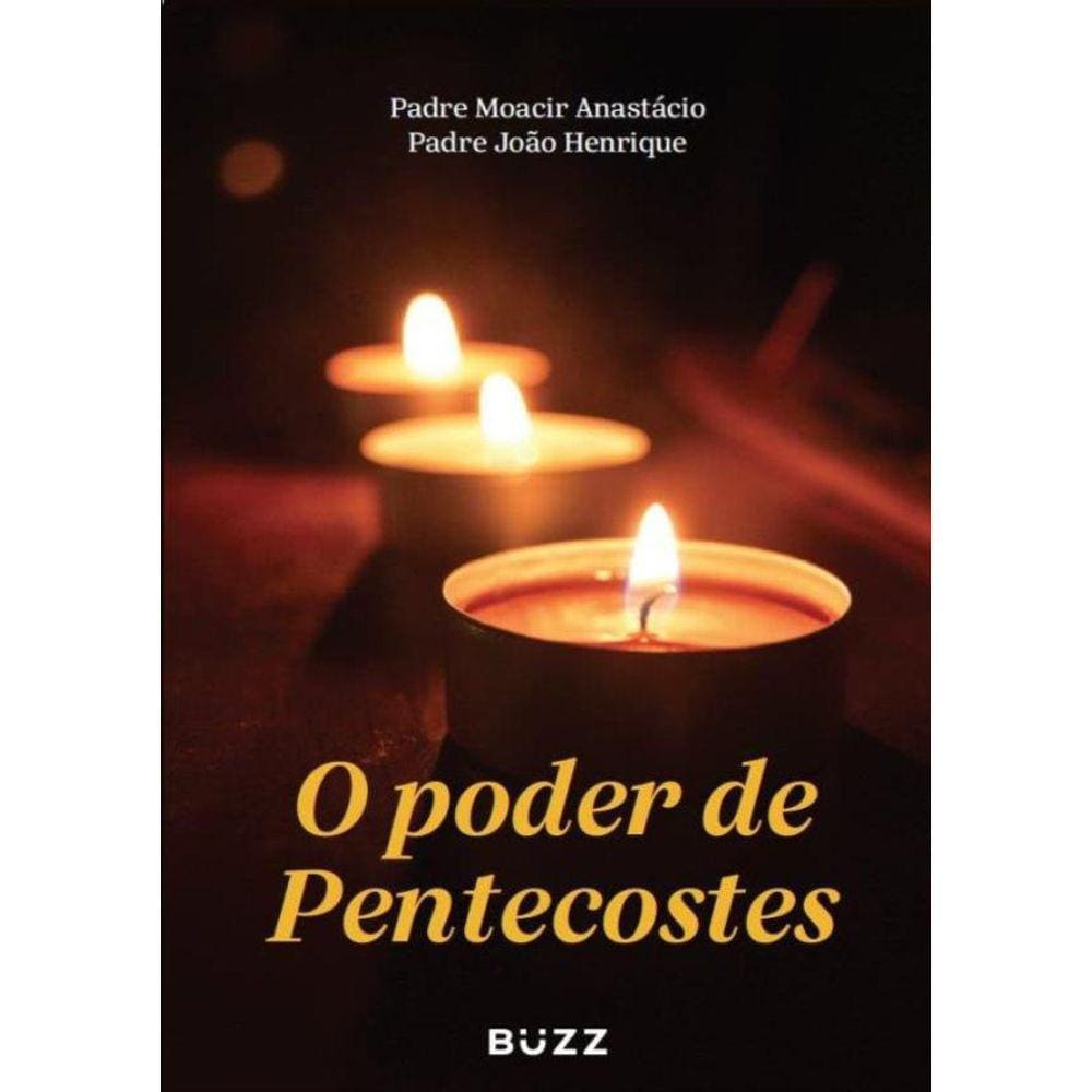 Poder De Pentecostes, O