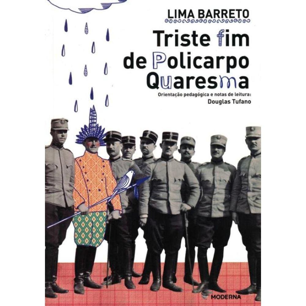 Triste Fim De Policarpo Quaresma - 5º Ed