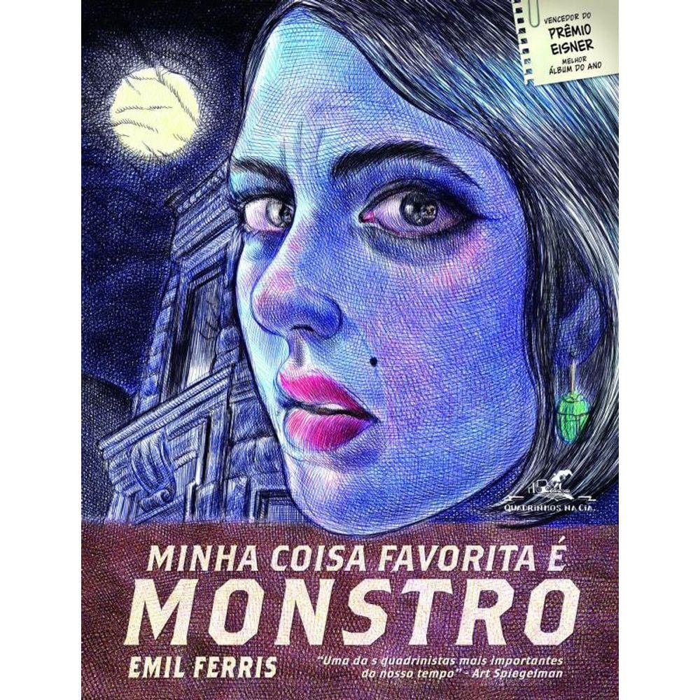 Minha Coisa Favorita E Monstro - Livro 1