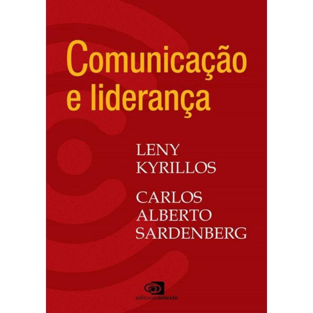 Comunicacao E Lideranca