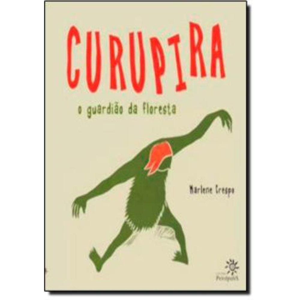 Curupira - O Guardiao Da Floresta