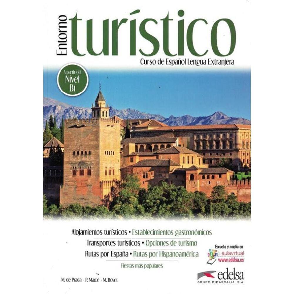 Entorno Turistico B1 - Libro Del Alumno + Audio Descargable