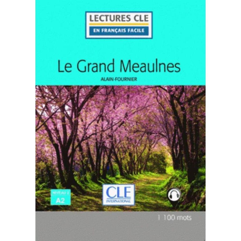 Grand Meaulnes Niveau 2