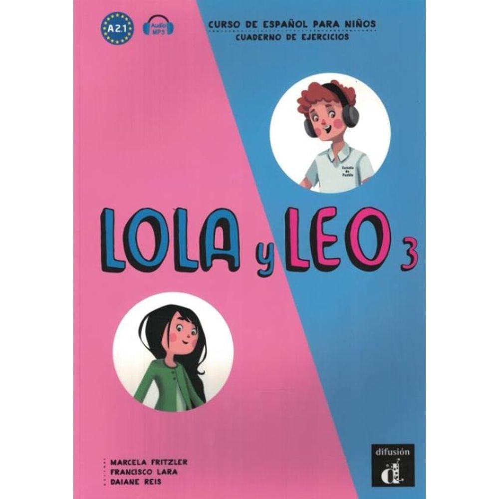 Lola Y Leo 3 Cuaderno De Ejercicios A2.1