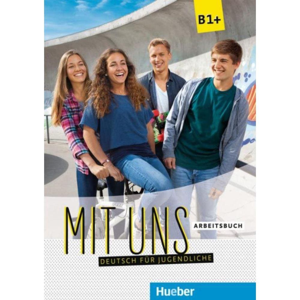Mit Uns - B1+ Arbeitsbuch