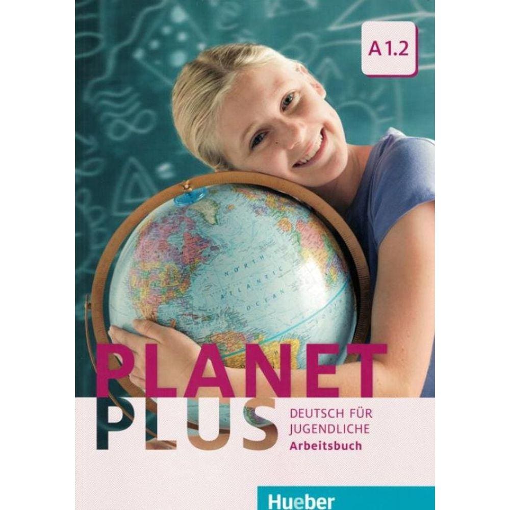 Planet Plus A1.2 Arbeitsbuch