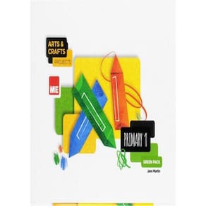 Byme - Arts And Crafts Primary 1 - Sb Green Pack