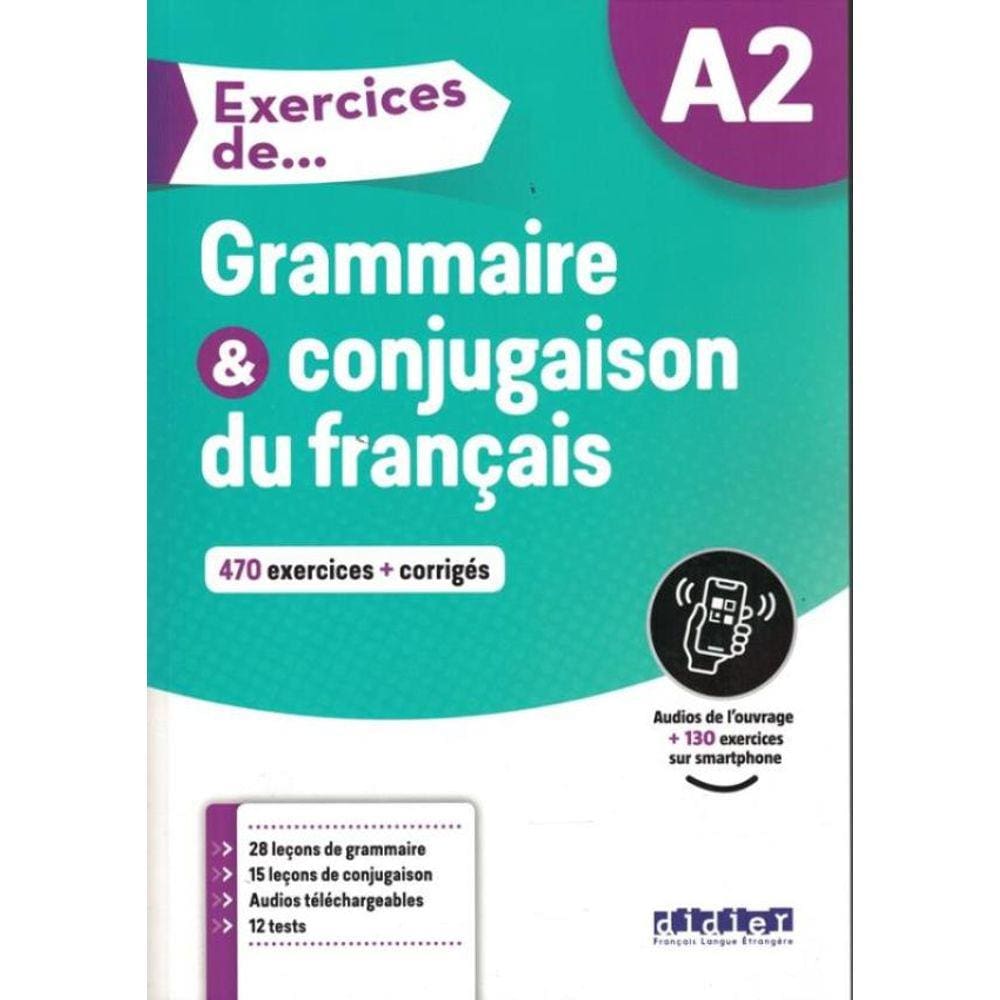 Exercices De... Grammaire Et Conjugaison - A2
