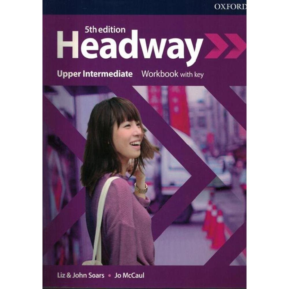 Headway Upper-Intermediate - Wb With Key - 5Th Ed