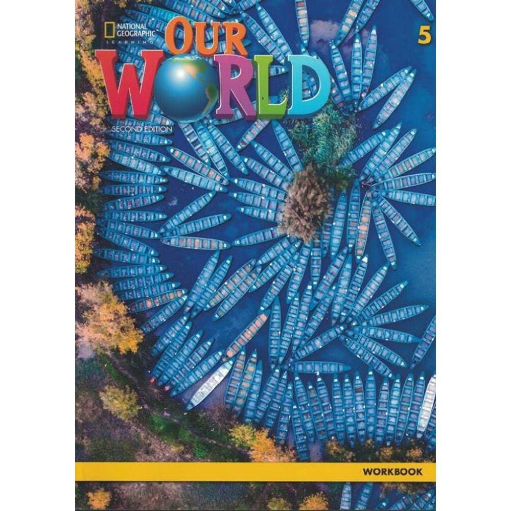 Our World 5 Wb - 2Nd Ed.