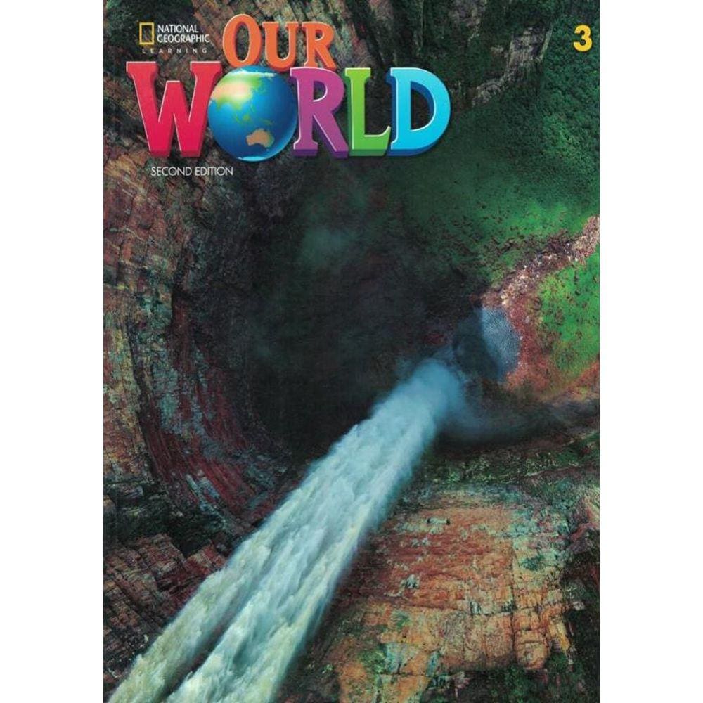 Our World 3 Sb + Online Practice - 2Nd Ed.
