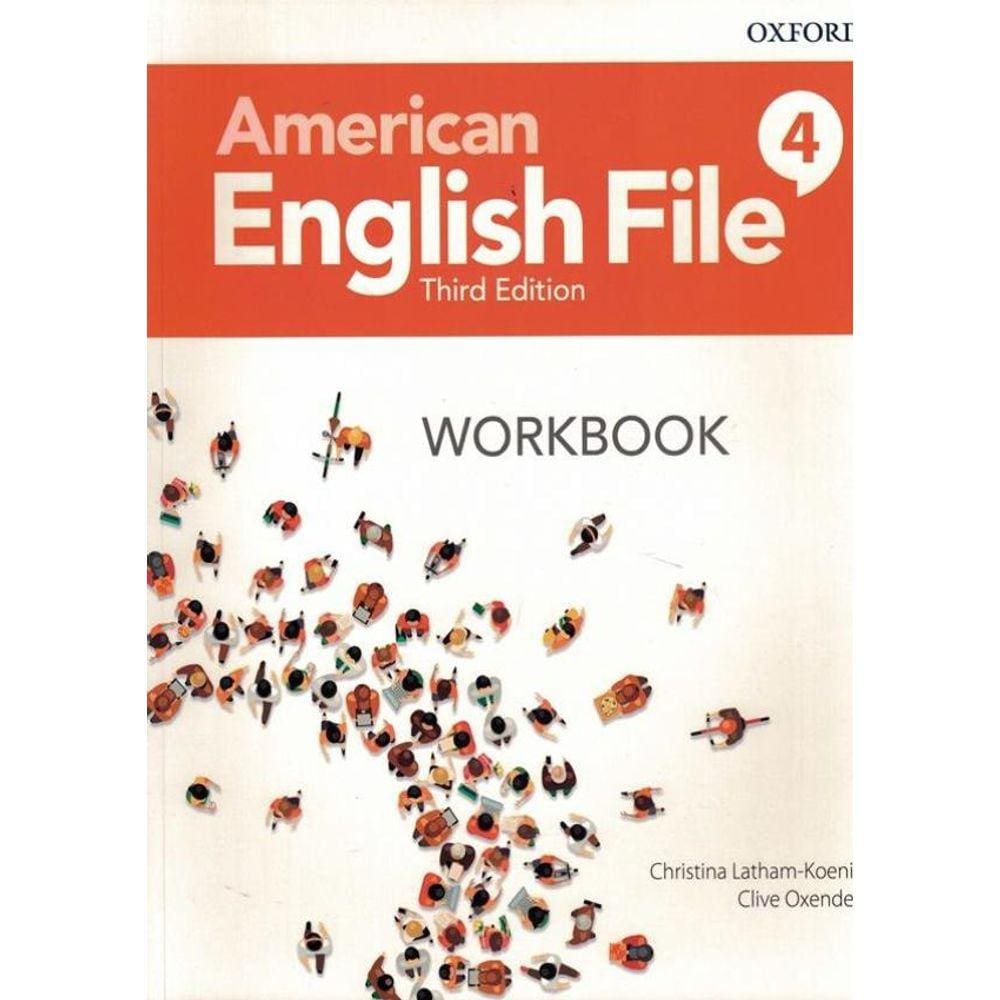 American English File 4 Workbook - 3R Ed.