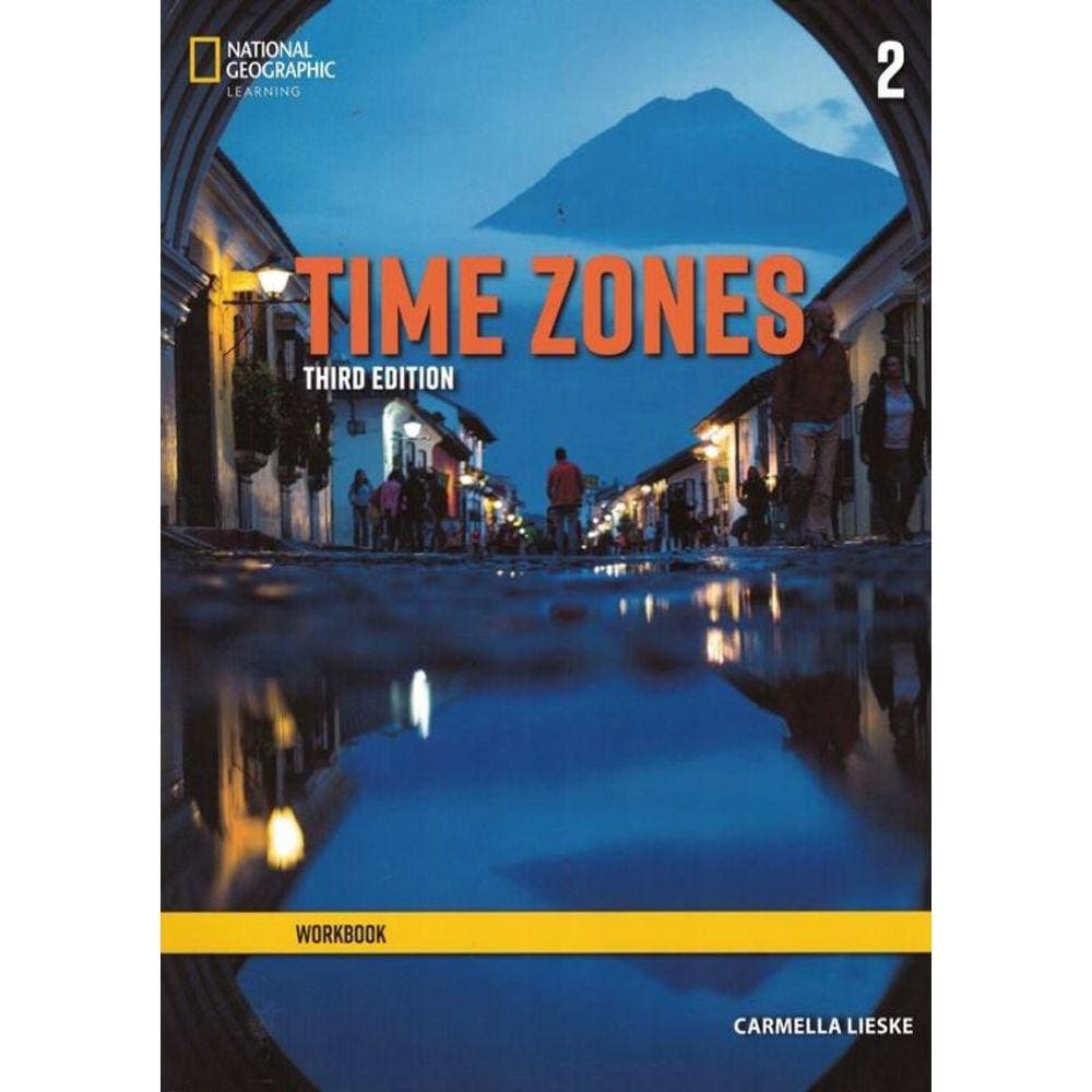 Time Zones 2 Workbook - 3Rd Ed