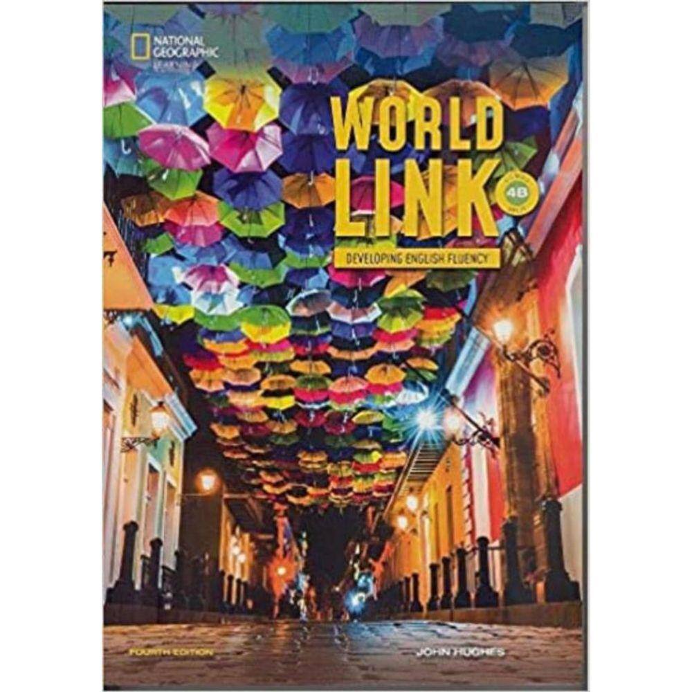 World Link 4 Combo Split B With My World Link Online Practice And Student´S Ebook - 4Th Ed