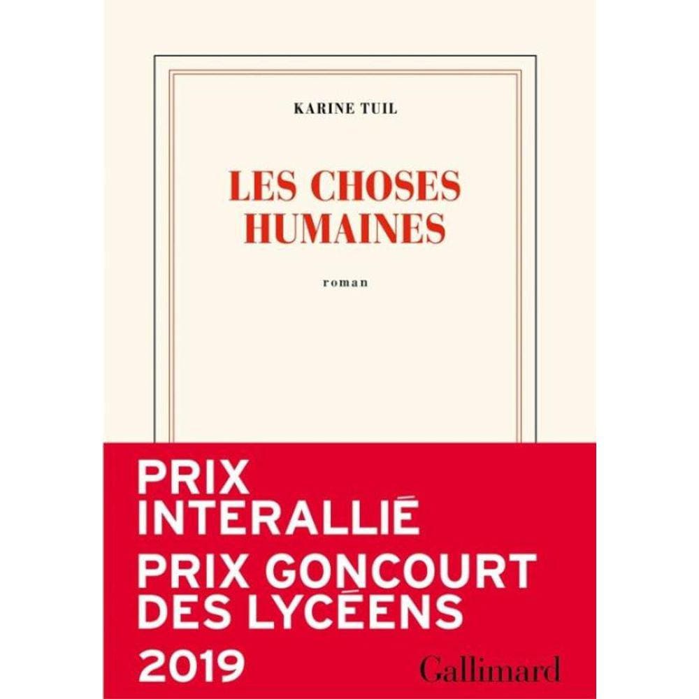 Choses Humaines, Les