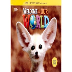 Welcome To Our World 1 Ab With Audio Cd And All Capital Letters - American - 1St Ed