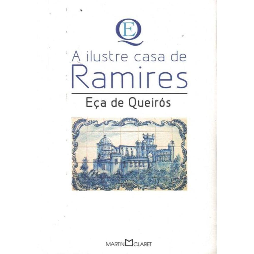 Ilustre Casa De Ramires, A