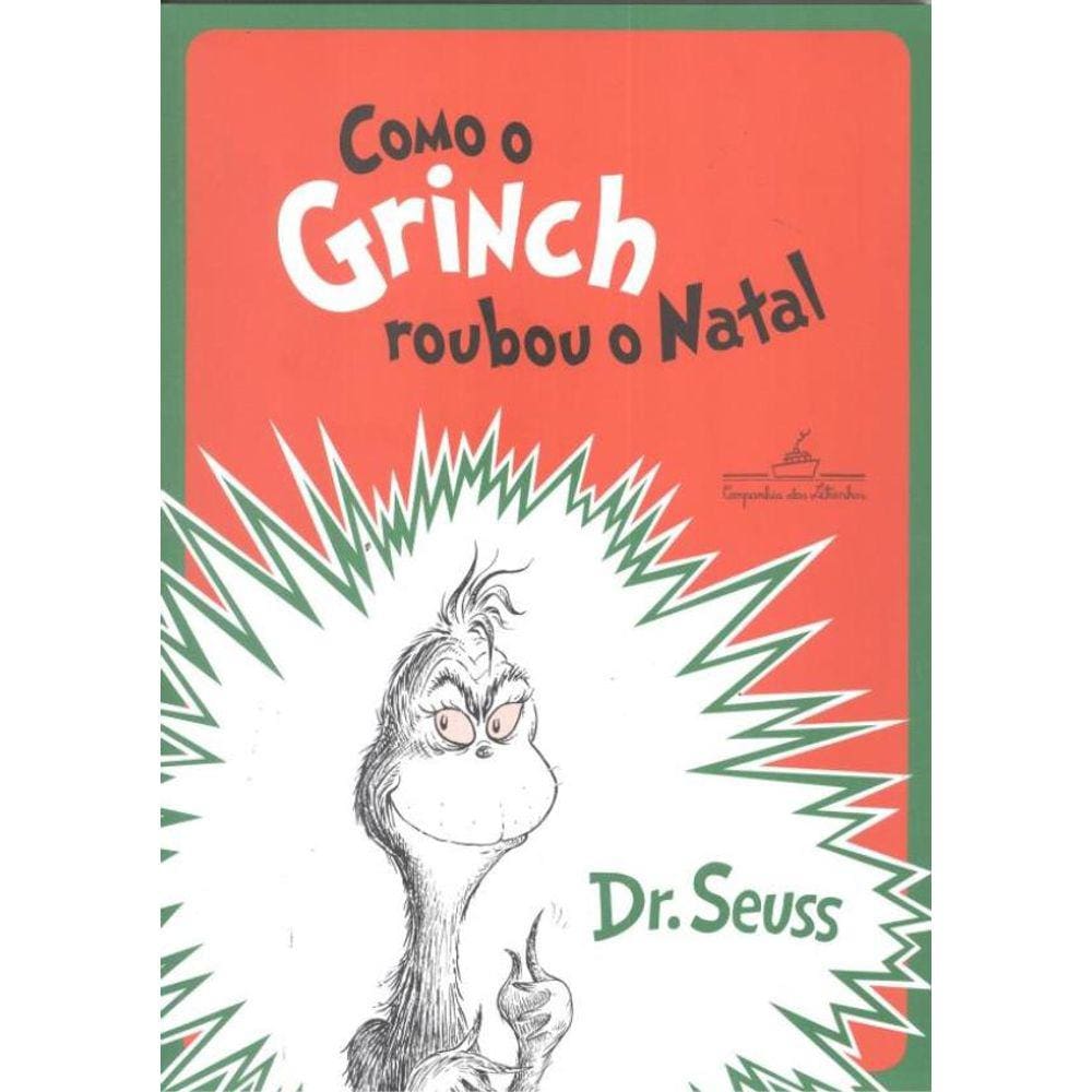 Como O Grinch Roubou O Natal
