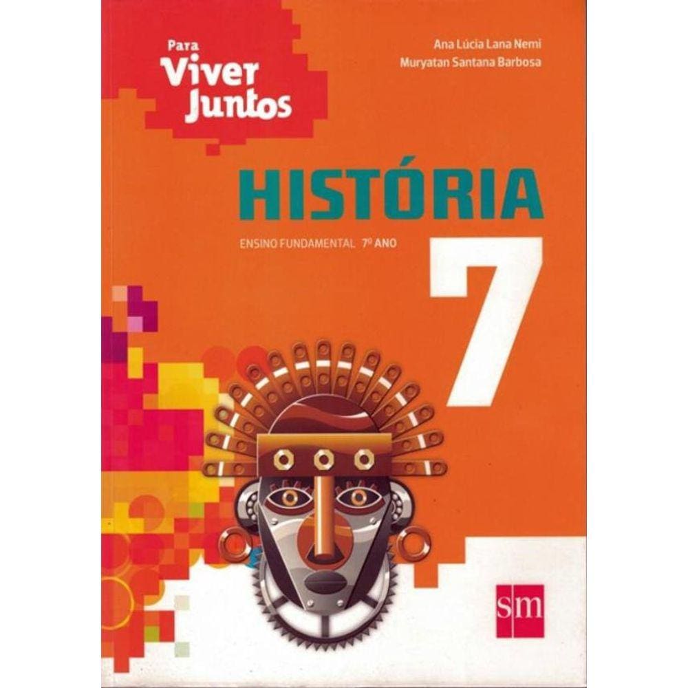 Para Viver Juntos - Historia - 7º Ano