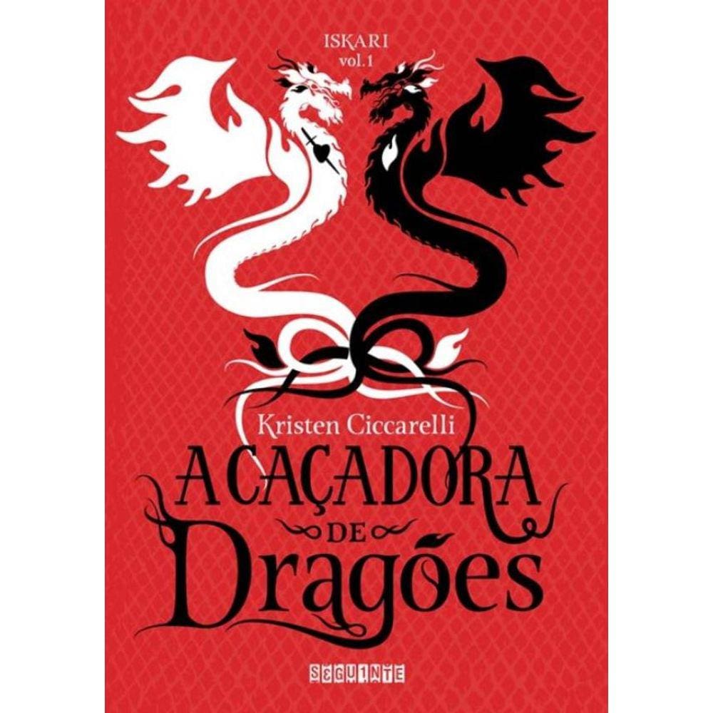 Cacadora De Dragoes, A