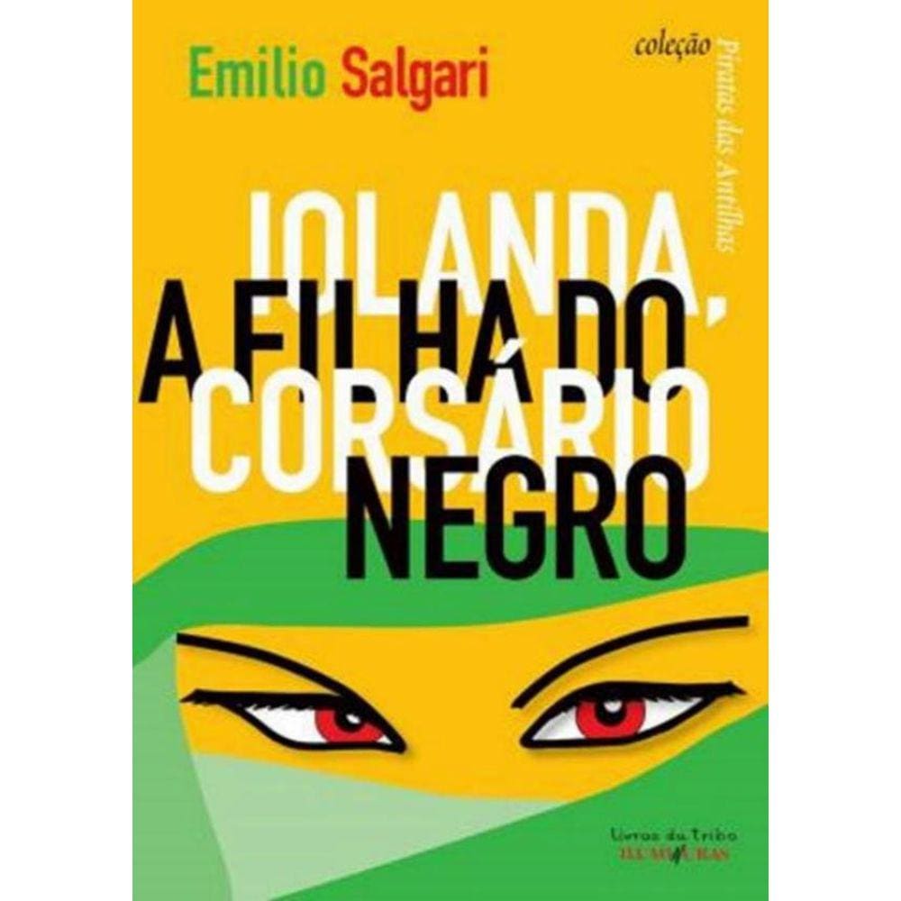 Iolanda, A Filha Do Corsario Negro