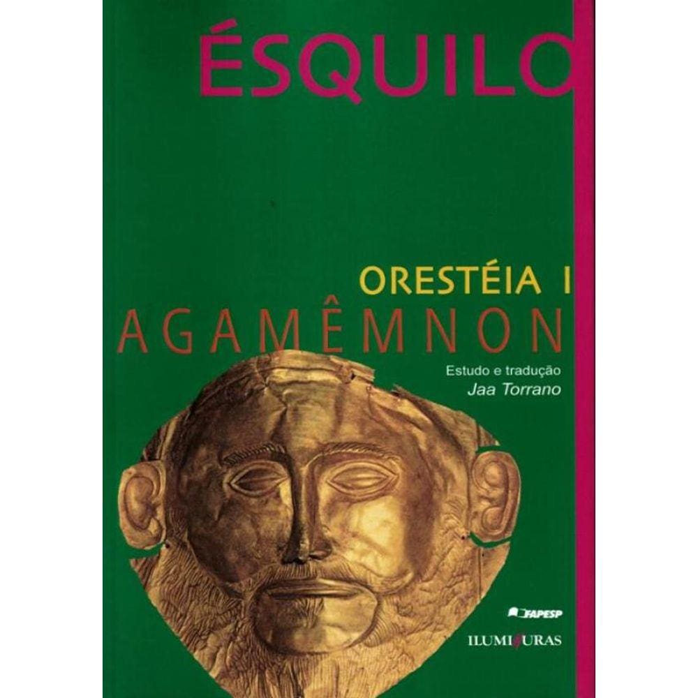 Oresteia Agamemnon